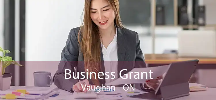 Business Grant Vaughan - ON